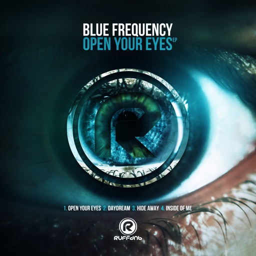 Open Your Eyes - EP by Blue Frequency