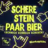 Stream & download Schere Stein paar Bier (Schnick Schnack Schluck) - Single