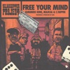 Free Your Mind (feat. C.Tappin) - Single