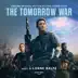 The Tomorrow War (Amazon Original Motion Picture Soundtrack) album cover