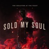 Sold My Soul - Single, 2018