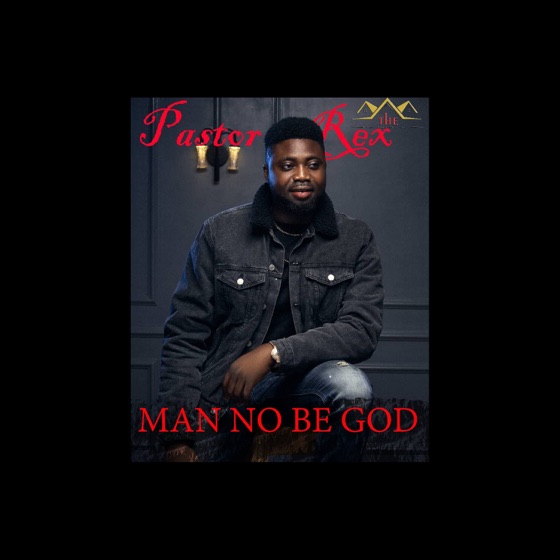 Cover artwork for Man No Be God