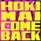 Hoki Mai / Come Back artwork