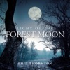 Light of the Forest Moon (feat. Albert Buga, Lilith & Myristica)