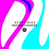 Stream & download Second Chances - Single