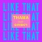 Like That (feat. Giriboy) - THAMA lyrics