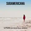Sudamericana (feat. Gaby Moreno) - Single album lyrics, reviews, download