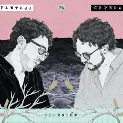 Obsesión (feat. Andrés Cepeda) - Single by Pantoja album reviews, ratings, credits
