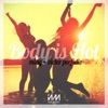 Body Is Hot (Extended Mix) - Single, 2018
