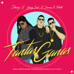 Tantas Ganas - Single - Young Izak Tantas Ganas - Single - Young Izak