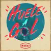 Huele A Gol - Single album lyrics, reviews, download