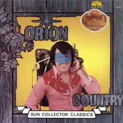Sun Collector Classics - Country by Orion album reviews, ratings, credits