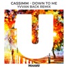 Down To Me (Yvvan Back Remix) - Single