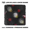 Stream & download Life is Like a Dice Game - Single