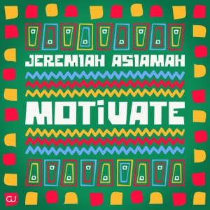 Jeremiah Asiamah - Motivate - Line Dance Music
