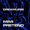 Dreamless - Single