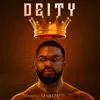 Deity - EP album lyrics, reviews, download