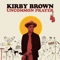 Broken Bell - Kirby Brown lyrics