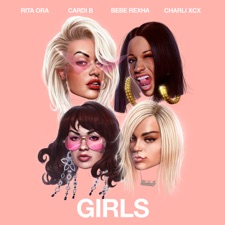 Girls (feat. Cardi B, Bebe Rexha & Charli XCX) by 