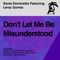 Don't Let Me Be Misunderstood (feat. Leroy Gomez) - Santa Esmeralda lyrics
