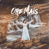 Ore Mais - Single