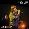 Lady Linn - Give It All