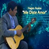 Hageo - Me diste amor