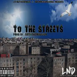 To the Streets - Single - DON To the Streets - Single - DON