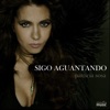 Sigo Aguantando - Single