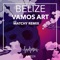 Belize (Matchy Remix) - Vamos Art lyrics