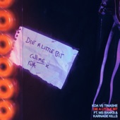 Die a Little Bit (feat. Karnage Kills) [KDA Remix] artwork