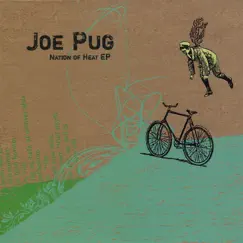 Nation of Heat EP by Joe Pug album reviews, ratings, credits