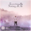 Everything & Nothing at All - EP