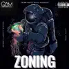 Zoning - Single album lyrics, reviews, download