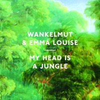 Emma Louise - MY HEAD IS A JUNGLE