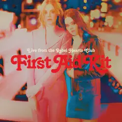 Live from the Rebel Hearts Club - EP - First Aid Kit