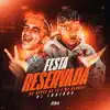 Stream & download Festa Reservada - Single