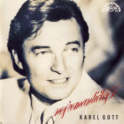 Nejromantičtější - Karel Gott Nejromantičtější - Karel Gott