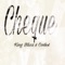 Cheque (feat. Codex) - King Blizz lyrics