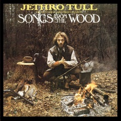 Songs from the Wood (2003 Bonus Track Edition)