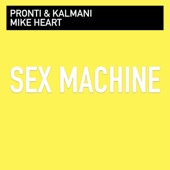 Sex Machine (feat. Mike Heart) artwork