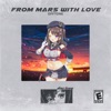 From Mars With Love - Single