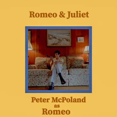 Romeo & Juliet - Peter McPoland | Shazam