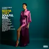 Soulful Real (feat. Mariva Cory) album lyrics, reviews, download