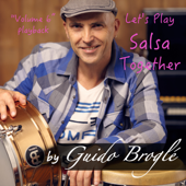 Let's Play Salsa Together, Vol. 6 - Guido Broglé