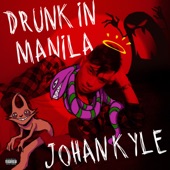 DRUNK IN MANILA artwork