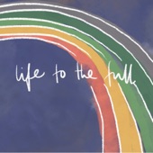 Life To the Full artwork