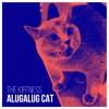 Alugalug Cat - Single