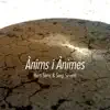 Ànims i Ànimes - EP album lyrics, reviews, download
