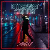 Bitter Sweet Symphony [Big Room Version] artwork